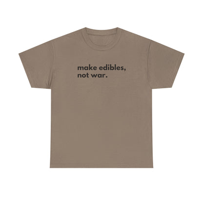 Make Edibles Not War Unisex Cotton Tee, Funny T-Shirt, Gift for Cannabis Lovers, Casual Wear, Trendy Top - Kemo Green, LLC