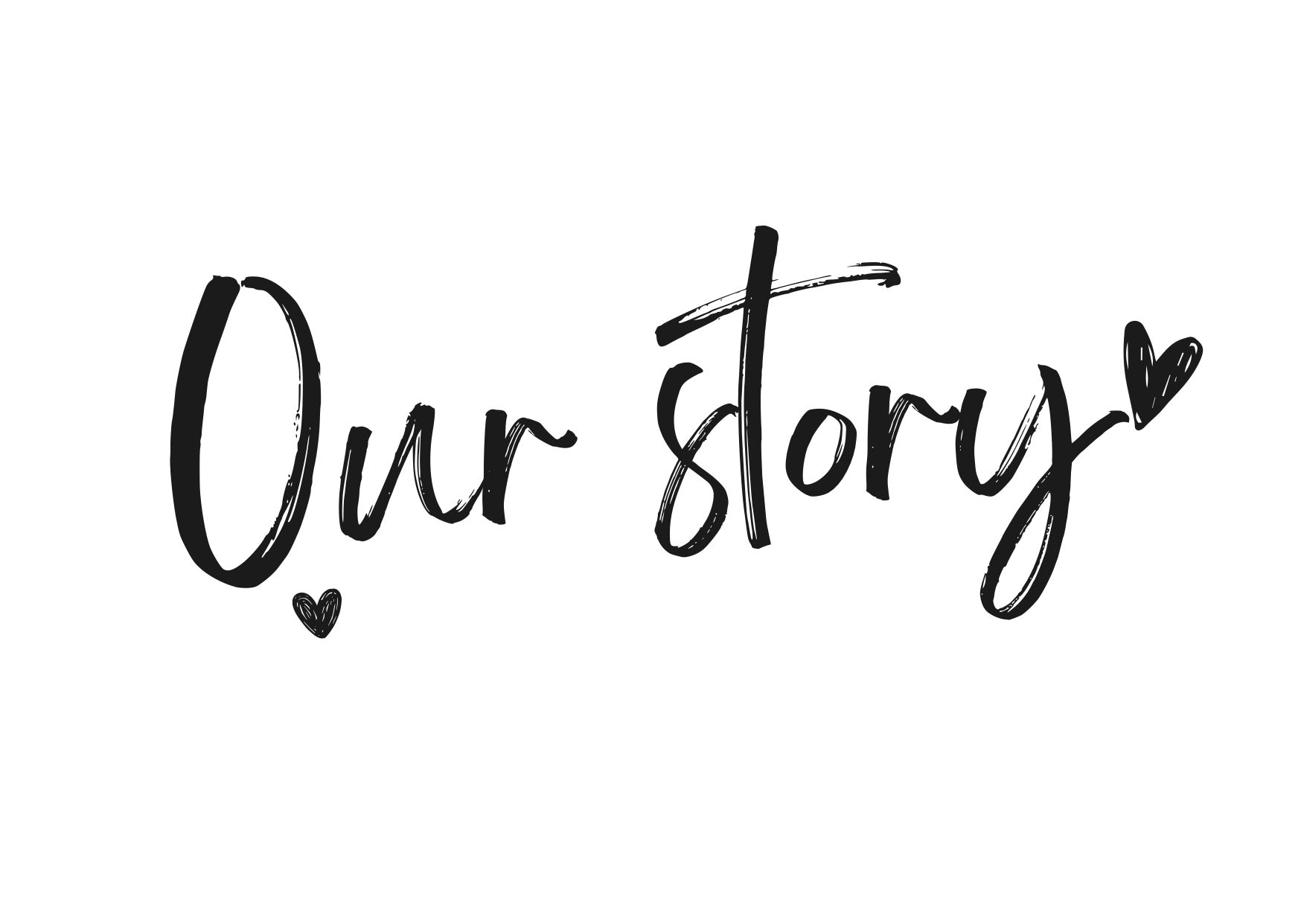 Our Story